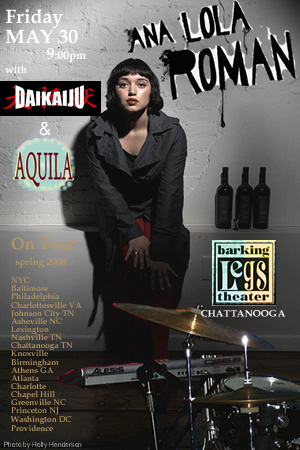 Ana Lola Roman Avant garde rockers from NYC play Barking Legs in Chattanooga, May 30.